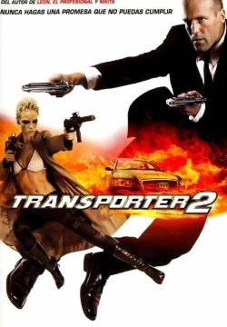 Transporter 2: Extreme (2005)