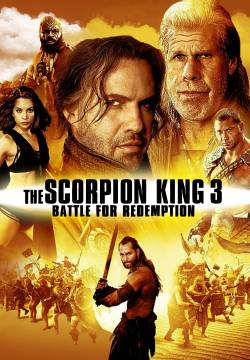 The Scorpion King 3: Battle for Redemption - Il re scorpione 3: La battaglia finale (2012)