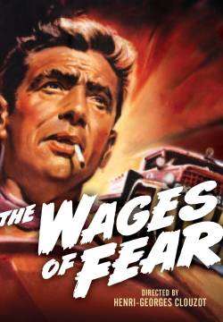 Le Salaire de la peur - Vite vendute (1953)