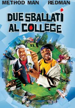 How High - Due sballati al college (2001)