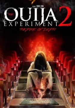 The Ouija Experiment 2: Theatre of Death (2015)