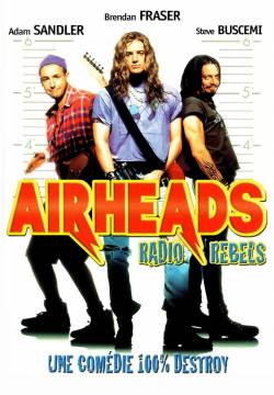 Airheads - Una band da lanciare (1994)