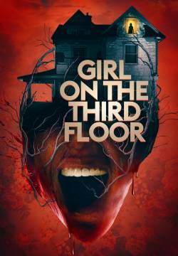 Girl on the Third Floor - La ragazza del terzo piano (2019)