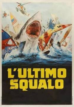 L'ultimo Squalo (1981)