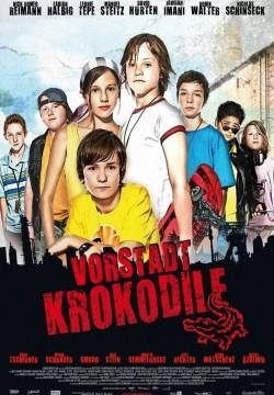 Vorstadt Krokodile - La banda dei coccodrilli (2009)