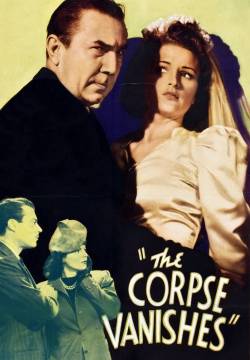 The Corpse Vanishes - Il corpo scomparso (1942)