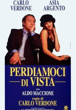 Perdiamoci di vista (1994)