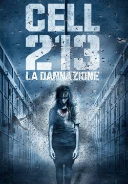 Cell 213 - La dannazione (2011)