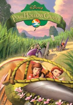 Pixie Hollow Games - Disney Fairies: I giochi della Radura Incantata (2011)