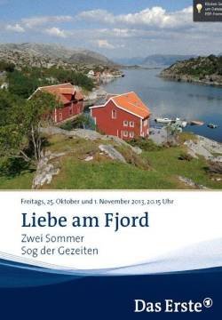Liebe am Fjord: Zwei Sommer - Amore tra i fiordi: le due estati (2013)