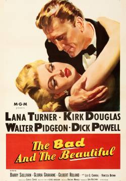 The Bad and the Beautiful - Il bruto e la bella (1952)