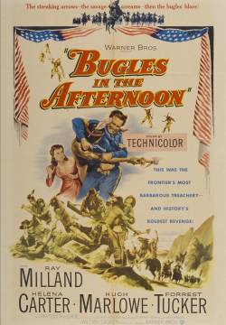Bugles in the Afternoon - Squilli al tramonto (1952)