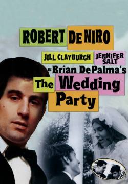 The Wedding Party - Oggi sposi (1969)
