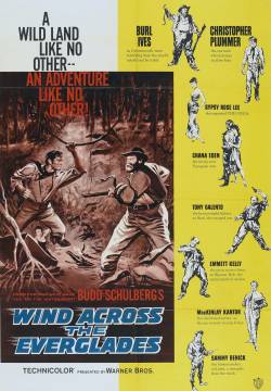 Wind Across the Everglades - Il paradiso dei barbari (1958)