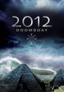 2012: Doomsday (2008)