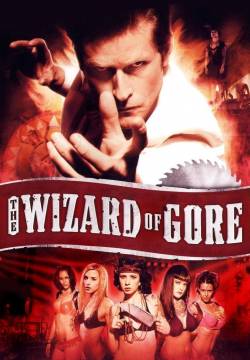 The Wizard of Gore (2007)