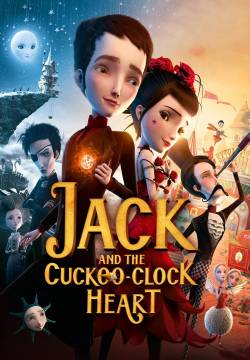 Jack et la mécanique du cœur: Jack and the Cuckoo-Clock Heart - Jack e la meccanica del cuore (2014)